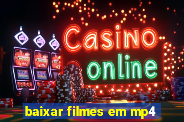 baixar filmes em mp4